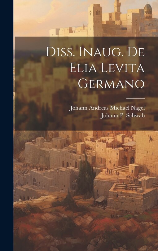 Front cover_Diss. Inaug. De Elia Levita Germano