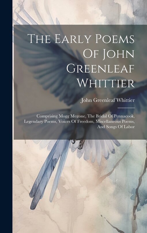 Couverture_The Early Poems Of John Greenleaf Whittier