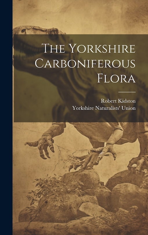 Couverture_The Yorkshire Carboniferous Flora