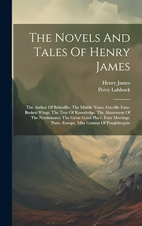 Front cover_The Novels And Tales Of Henry James