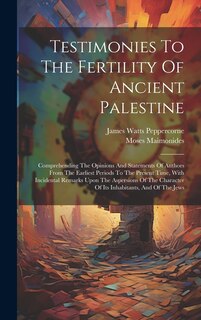 Couverture_Testimonies To The Fertility Of Ancient Palestine
