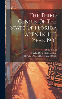 Couverture_The Third Census Of The State Of Florida Taken In The Year 1905
