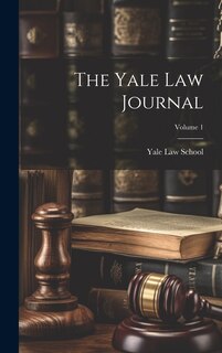Couverture_The Yale Law Journal; Volume 1