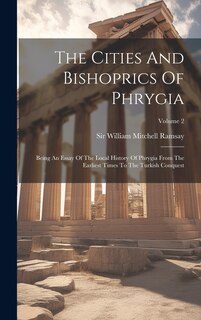Front cover_The Cities And Bishoprics Of Phrygia