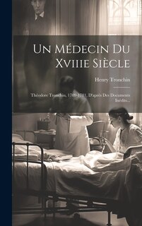 Couverture_Un Médecin Du Xviiie Siècle