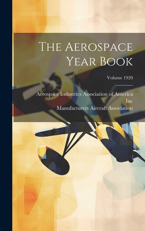 Front cover_The Aerospace Year Book; Volume 1920