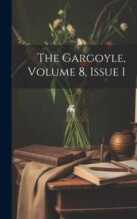 Couverture_The Gargoyle, Volume 8, Issue 1