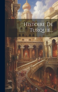 Couverture_Histoire De Turquie...