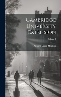 Front cover_Cambridge University Extension; Volume 3