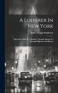 Front cover_A Loiterer In New York