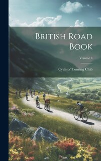 Front cover_British Road Book; Volume 4