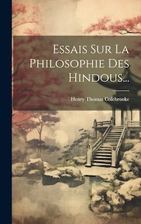 Couverture_Essais Sur La Philosophie Des Hindous...