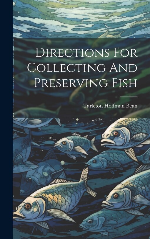 Couverture_Directions For Collecting And Preserving Fish
