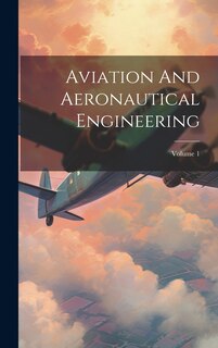 Couverture_Aviation And Aeronautical Engineering; Volume 1