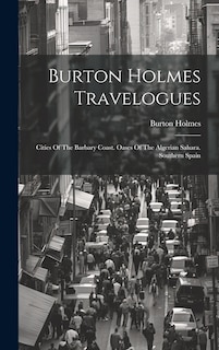 Front cover_Burton Holmes Travelogues
