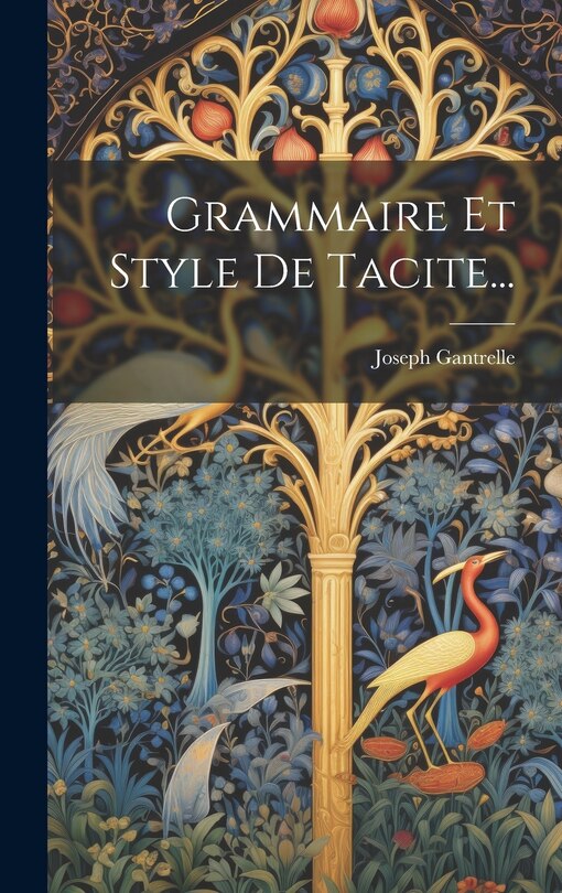 Front cover_Grammaire Et Style De Tacite...