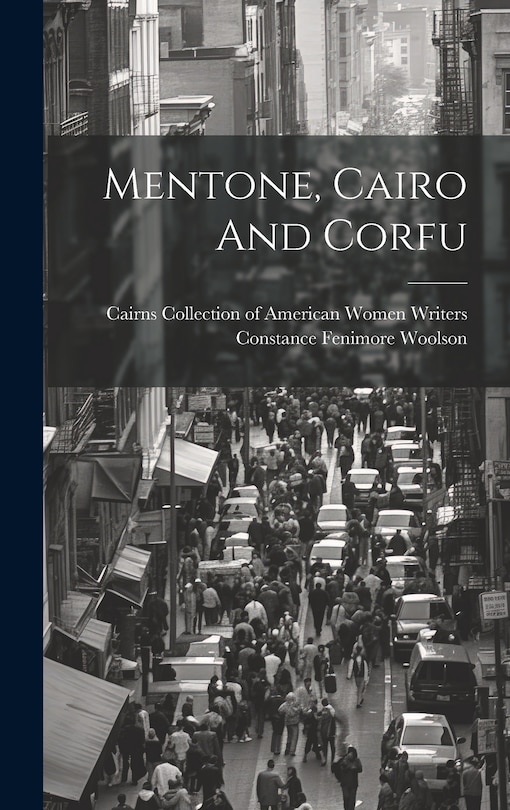 Front cover_Mentone, Cairo And Corfu