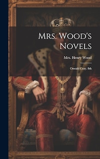 Front cover_Mrs. Wood's Novels