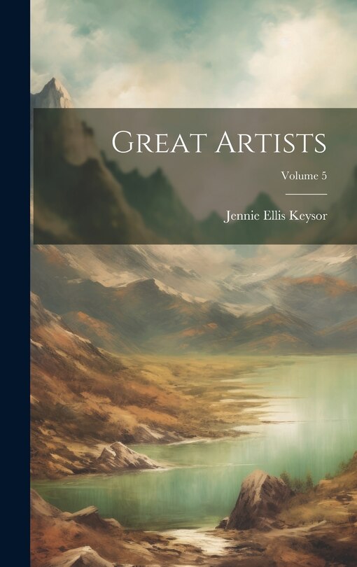 Front cover_Great Artists; Volume 5
