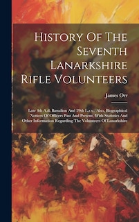 Front cover_History Of The Seventh Lanarkshire Rifle Volunteers