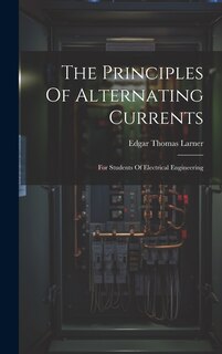 Front cover_The Principles Of Alternating Currents