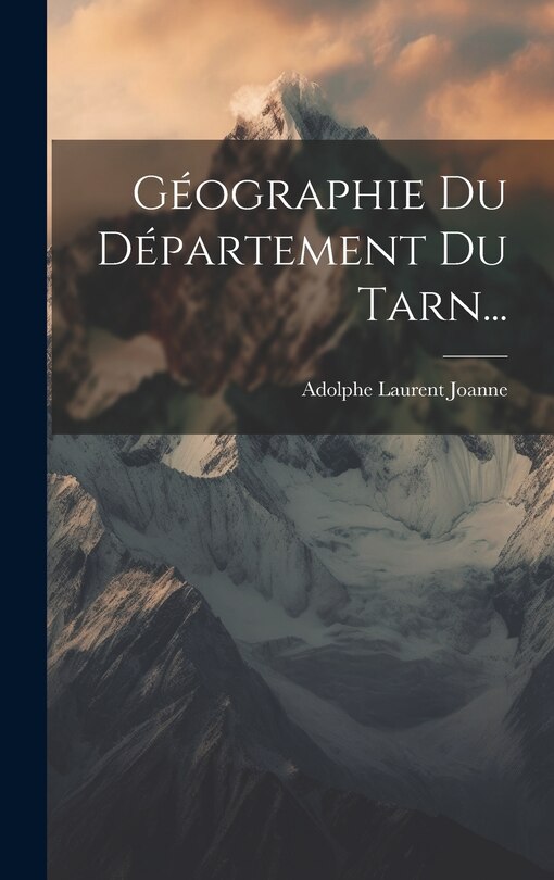 Front cover_Géographie Du Département Du Tarn...