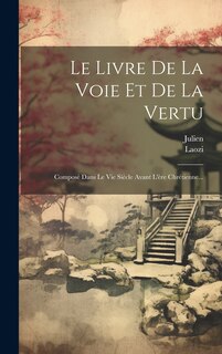 Front cover_Le Livre De La Voie Et De La Vertu