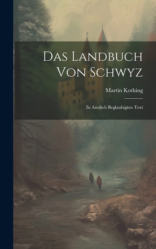 Couverture_Das Landbuch Von Schwyz