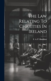 Couverture_The Law Relating To Charities In Ireland