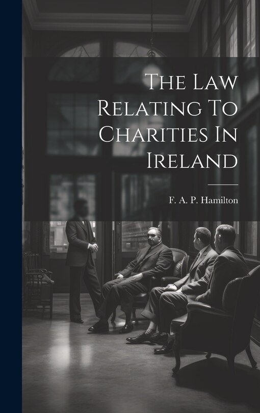 Couverture_The Law Relating To Charities In Ireland
