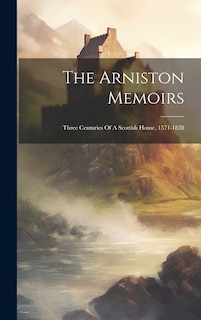 Front cover_The Arniston Memoirs