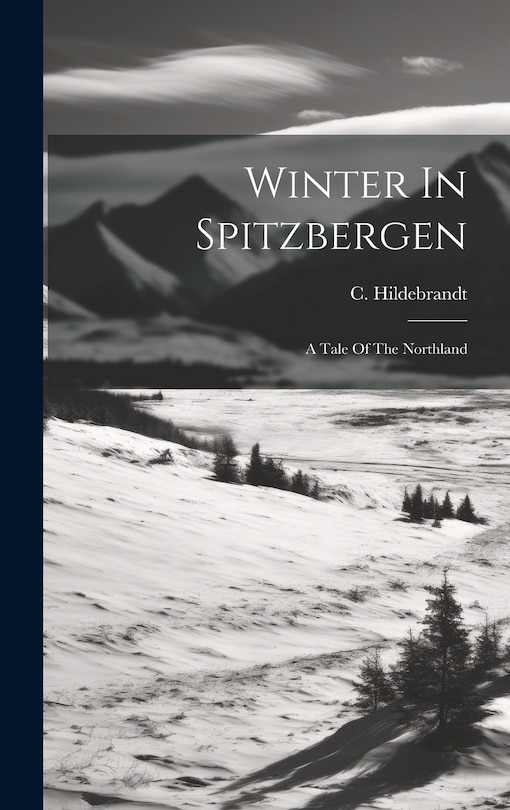 Front cover_Winter In Spitzbergen