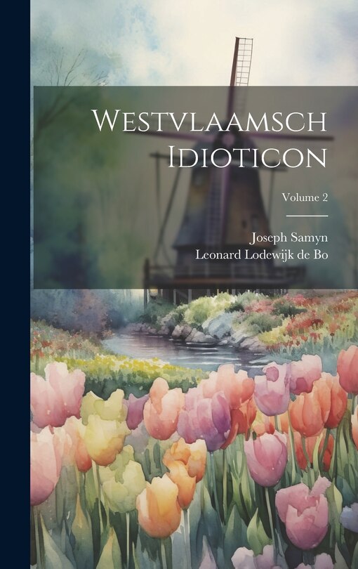 Front cover_Westvlaamsch Idioticon; Volume 2