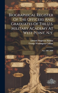 Couverture_Biographical Register Of The Officers And Graduates Of The U.s. Military Academy At West Point, N.y.