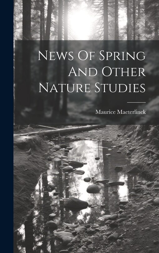 Couverture_News Of Spring And Other Nature Studies