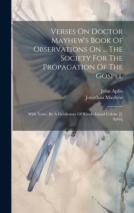 Couverture_Verses On Doctor Mayhew's Book Of Observations On ... The Society For The Propagation Of The Gospel