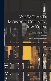 Couverture_Wheatland, Monroe County, New York