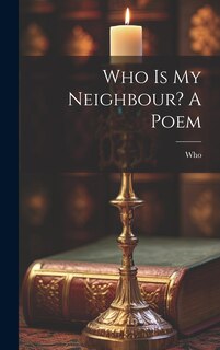 Couverture_Who Is My Neighbour? A Poem