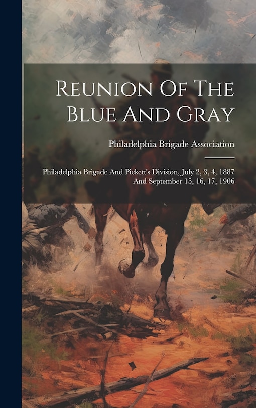 Front cover_Reunion Of The Blue And Gray