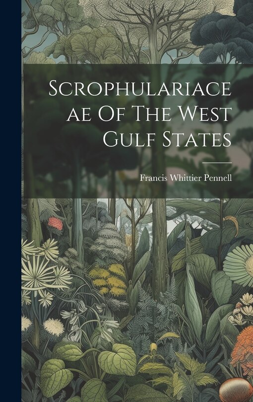 Front cover_Scrophulariaceae Of The West Gulf States