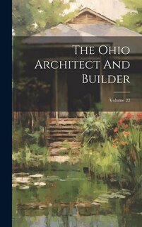 Front cover_The Ohio Architect And Builder; Volume 22