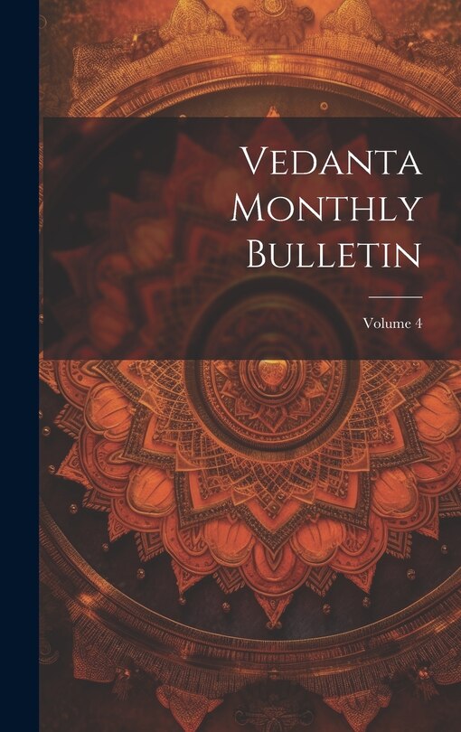 Front cover_Vedanta Monthly Bulletin; Volume 4