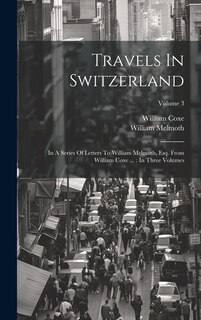Couverture_Travels In Switzerland
