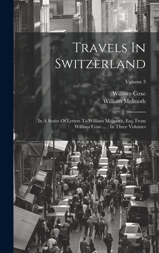 Couverture_Travels In Switzerland