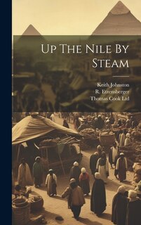 Up The Nile By Steam