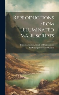 Front cover_Reproductions From Illuminated Manuscripts