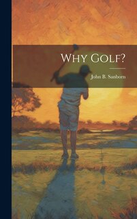 Front cover_Why Golf?