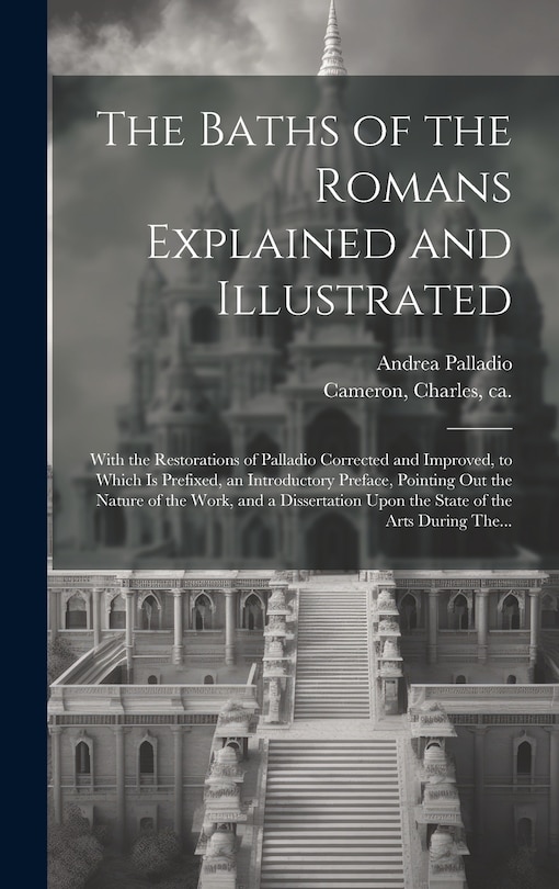 Couverture_The Baths of the Romans Explained and Illustrated