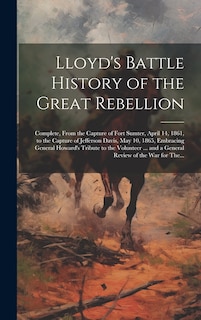 Front cover_Lloyd's Battle History of the Great Rebellion