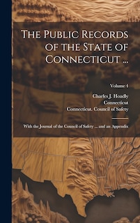 Front cover_The Public Records of the State of Connecticut ...